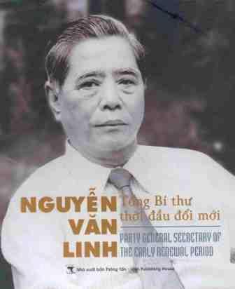 Kỷ niệm 100 năm ngày sinh Tổng bí thư Nguyễn Văn Linh