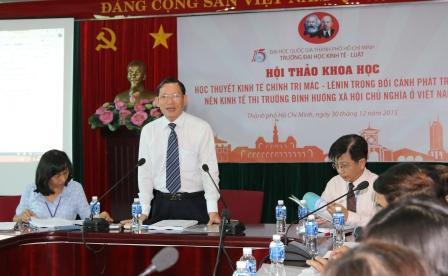 Hội thảo khoa học "Học thuyết kinh tế chính trị Mác - Lênin trong bối cảnh phát trển kinh tế thị trường định hướng XHCN ở Việt Nam".
