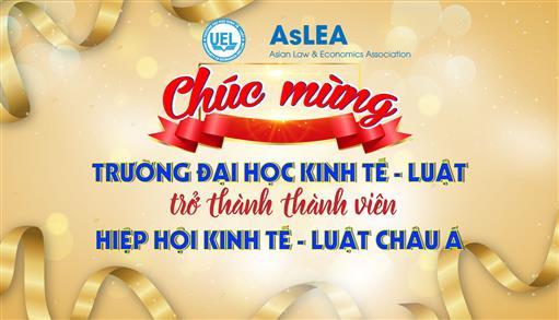 UEL là thành viên của Hiệp hội Kinh tế - Luật châu Á