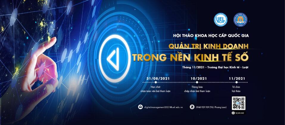 Thư mời viết bài Hội thảo quốc gia "QUẢN TRỊ KINH DOANH TRONG NỀN KINH TẾ SỐ "
