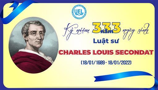 Kỷ niệm 333 năm ngày sinh Luật sư Charles Louis Secondat