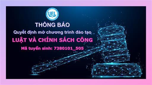 Luật và Chính sách công lần đầu tiên tuyển sinh năm 2022