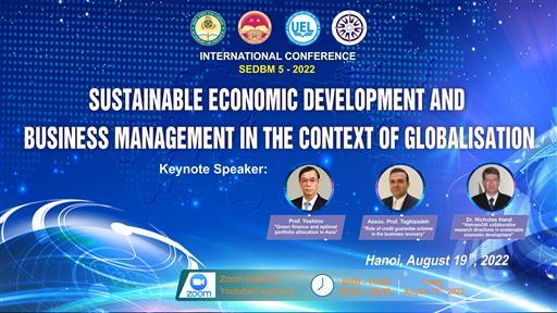 Thư mời viết bài Hội thảo Quốc tế với chủ đề "Phát triển kinh tế và Kinh doanh bền vững trong điều kiện toàn cầu hóa" (Lần thứ 5).