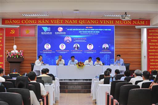 Hội thảo "Cơ chế dịch chuyển đất đai và chính sách pháp lý đột phá cho TP.HCM"