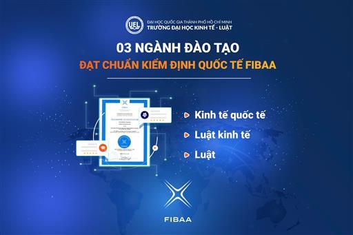 03 ngành đào tạo của UEL đạt chuẩn quốc tế FIBAA  với 08 tiêu chí vượt trội